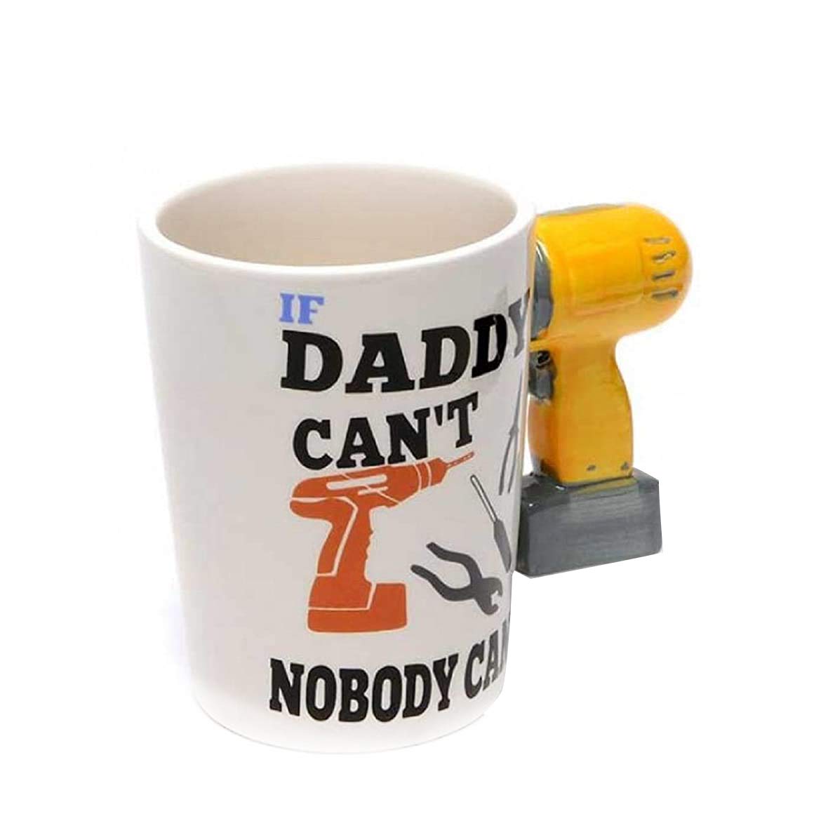 Super Dad Quotation 3D Ceramic Mug for Tea Coffee Birthday Gift Perfect for Fathers Day Gift (If Daddy Can't, Nobody Can) Motivational, Inspirational birthday gifts for Dad.